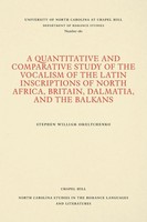 A Quantitative And Comparative Study of The Vocalism of The Latin...