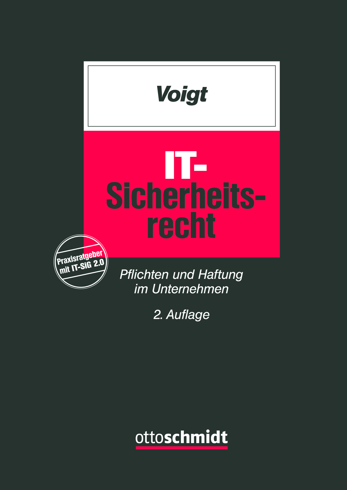 Paul Voigt / It-sicherheitsrecht