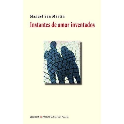 Instantes de amor inventados -  NEW Manuel San Mart 2020