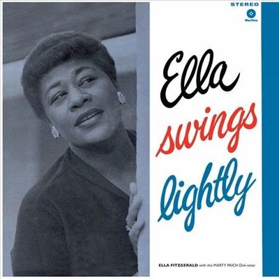 Ella Swings Lightly by Ella Fitzgerald (Vinyl, Aug-2011, Wax Time)