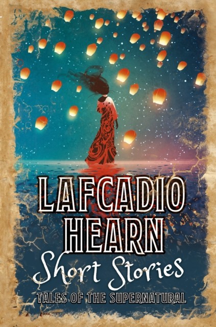 Lafcadio Hearne Short Stories