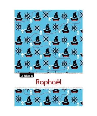 Le cahier de raphael: Cahier raphael - blanc,96p,a5 - pirates, Collectif