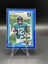 2025 Panini Donruss - Rated Rookie Travis Hunter #301 Press Proof Blue (RC)