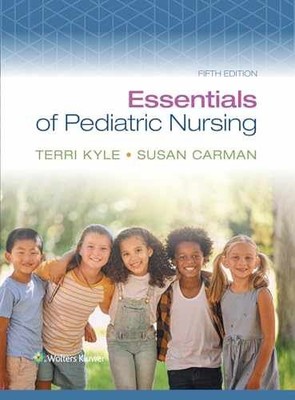 Essentials of Pediatric Nursing - Paperback, by KYLE TERRI; CARMAN - Very Good