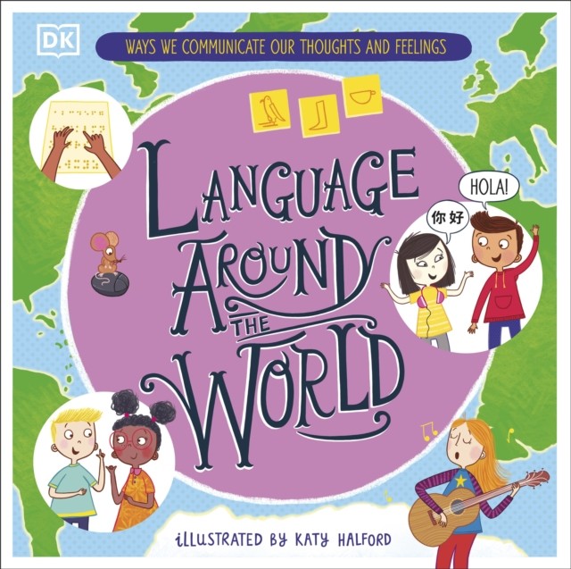 Language Around the World: Ways we Communicate our Thoughts and Feelings by Gil - Image 2