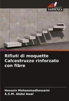 Rifiuti Di Moquette Calcestruzzo Rinforzato Con Fibre Mohammadhosseini (U. A.)
