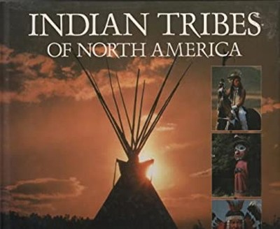 Indian Tribes of North America Hardcover Josepha Sherman