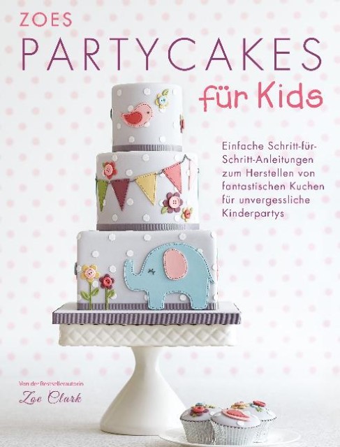 Zoes Partycakes für Kids Zoe Clark