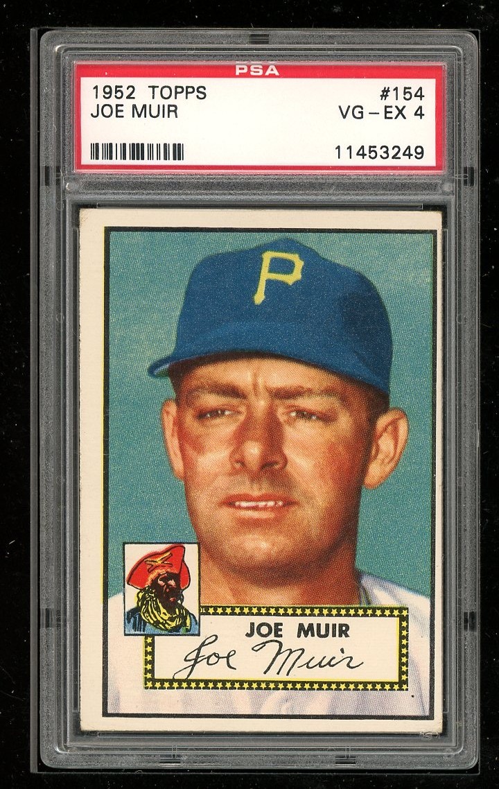 1952 Topps #154 Joe Muir PSA 4