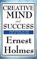 Ernest Holmes | Creative Mind And Success | Buch | Englisch (2018) | Gebunden