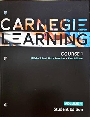 Carnegie Learning, Course 1, Volume..., Kelly Edenfield