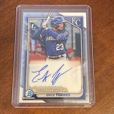 2024 Bowman Chrome Erick Torres Auto #CPA-ET 1st Bowman Royals