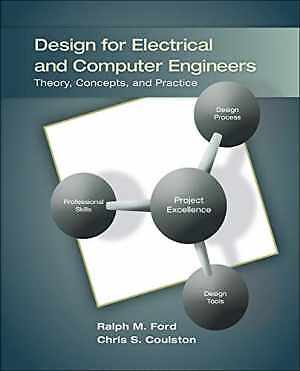 Design for Electrical and Computer - Paperback, by Ford Ralph; Coulston - Good