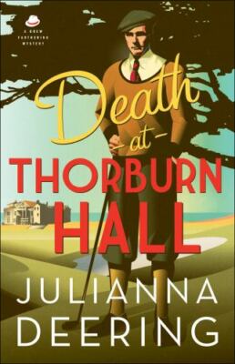 Death at Thorburn Hall; A Drew Farthering Mys- paperback, 9780764218293, Deering