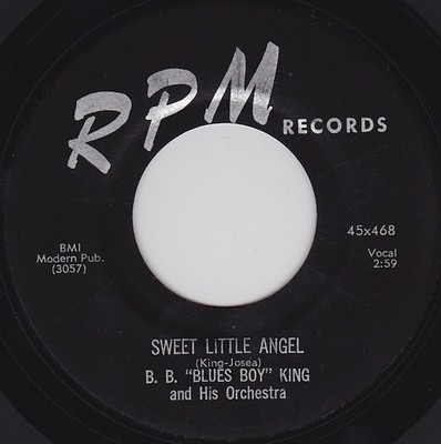 B.B. ''Blues Boy'' King And His Orchestra - Sweet Little Angel / Bad Luck, 7'', (Vi