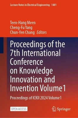 Proceedings of the 7th International Conference on Knowledge Innovation and Inve