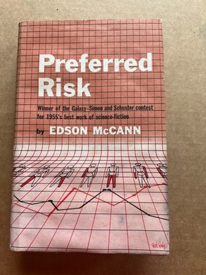 First Edition Preferred Risk - Edson McCann Simon and Schuster Hardcover Book