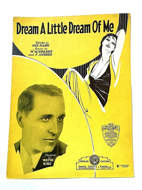 Vintage "Dream a Little Dream of Me" Sheet Music