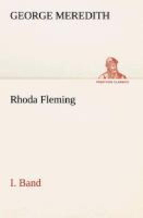Thumbnail - George Meredith | Rhoda Fleming | Taschenbuch | Deutsch (2013) | I.