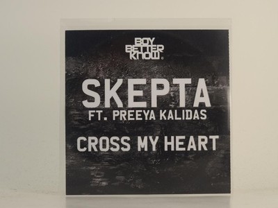 SKEPTA FT PREEYA KALIDAS CROSS MY HEART (H1) 1 Track Promo CD Single including P