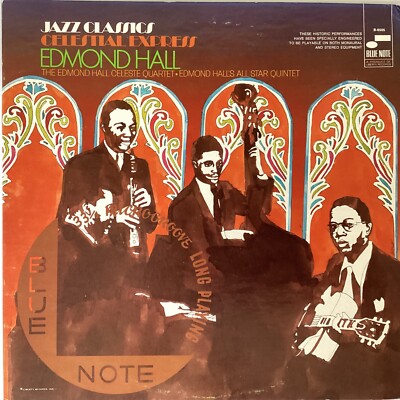EDMOND HALL CELESTE QUARTET LP RECORD  CELESTE EXPRESS  (BLUE NOTE)