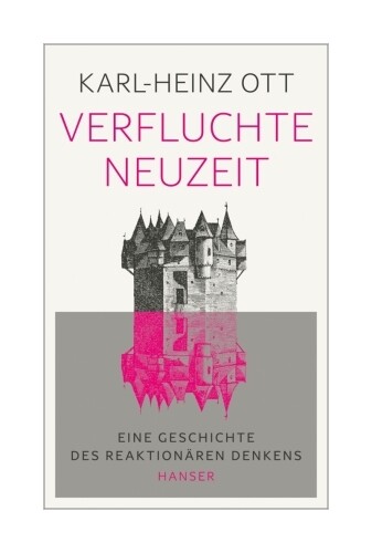 Thumbnail - Verfluchte Neuzeit Von Karl-heinz Ott
