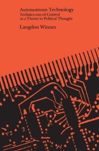 Langdon Winner Autonomous Technology (Paperback) - Picture 1 of 1