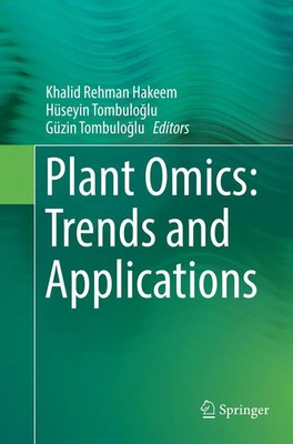 Khalid Rehman Hakeem (u. a.) | Plant Omics: Trends and Applications | Buch | xvi