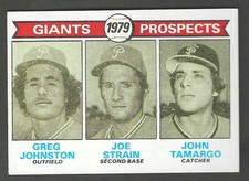 Click to enlarge Giants 1979 Prospects (Greg Johnston / Joe Strain / John Tamargo)