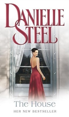 Danielle Steel The House (Taschenbuch)
