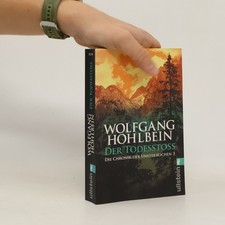 Die Chronik der Unsterblichen. Der Todesstoss  |  Wolfgang Hohlbein