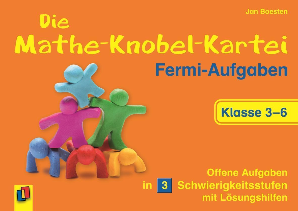 Thumbnail - Die Mathe-knobel-kartei: Fermi-aufgaben, Klasse 3-6 Jan Boesten