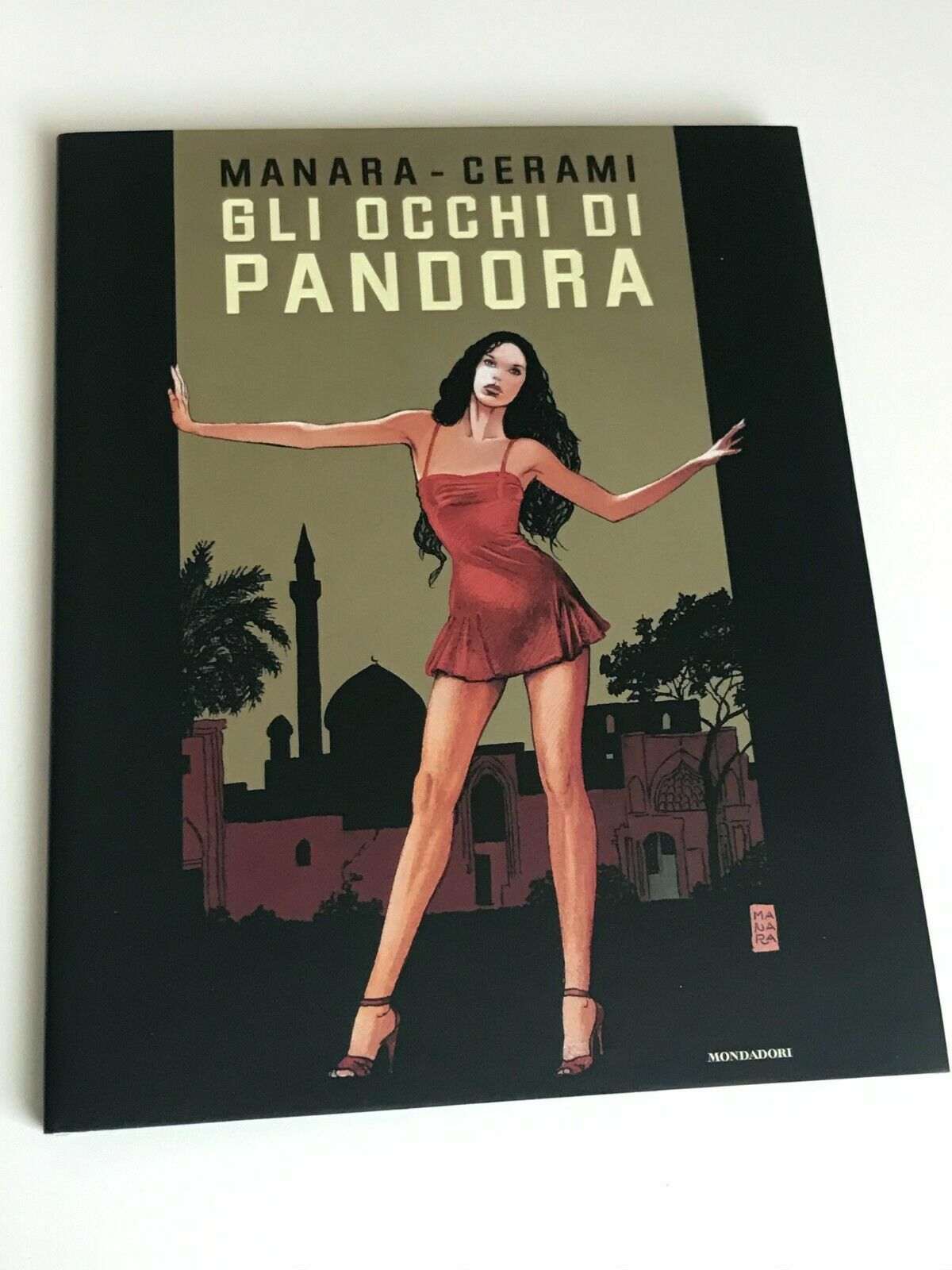 Les Yeux Di Pandora Manara-Cerami Relié Editions Mondadori 1° Ed. 2009