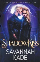 Savannah Kade | Shadowkiss | Taschenbuch | Englisch (2018) | Griffyn Ink