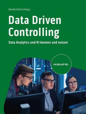 Ronald Gleich | Data Driven Controlling | Buch | Deutsch (2023) | Haufe Fachbuch