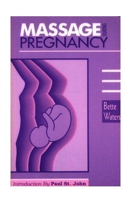 Massage During Pregnancy - GOOD