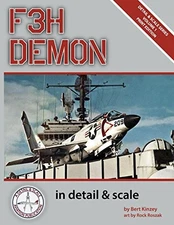 F3H DEMON IN DETAIL & SCALE (DIGITAL DETAIL & SCALE By Bert Kinzey & Rock Roszak