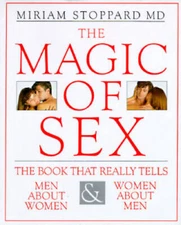 The Magic of Sex - Paperback By Stoppard, Miriam - GOOD