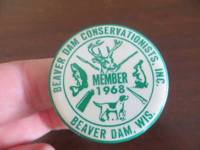 BEAVER DAM CONSERVATONS INC. MEMBER 1968 BEAVER DAM WIS DEER RABBIT  PIN BUTTON 