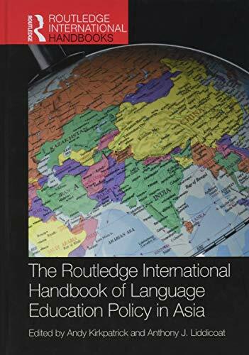 The Routledge International Handbook of Languag, Kirkpatrick, Liddicoat..