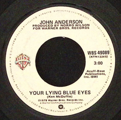 JOHN ANDERSON MOUNTAIN HIGH VALLEY LOW/YOUR LYING BLUE EYES VINYL 45 48-100