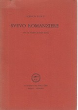 Svevo romanziere - Marco Forti (All'insegna del pesce d'oro) [1966]
