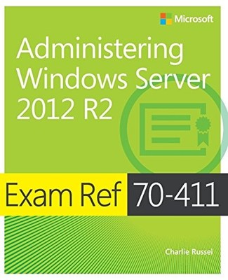 Exam Ref 70-411: Administering Wind..., Russel, Charlie