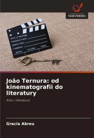 Gracia Abreu | JoãO Ternura: Od Kinematografii Do Literatury | Taschenbuch