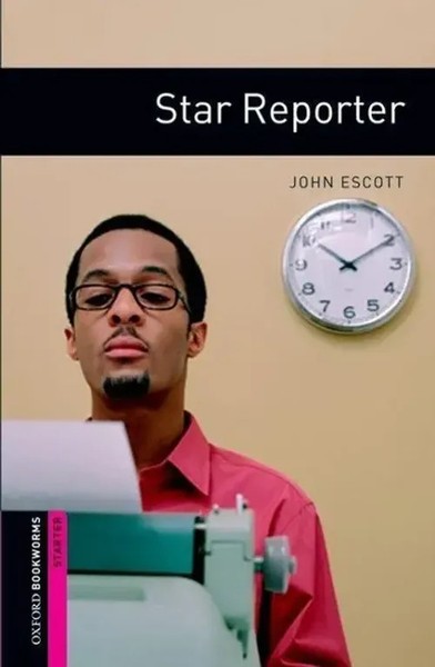 Star Reporter | John Escott | Englisch | Buch | Kartoniert / Broschiert | 2007-image