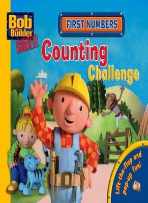 First Numbers: Counting Challenge (Bob the Builder Concept Books
