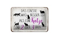 Blechschild Spruch 18X12 Cm Einzige Was Besser Ist Als Katze Deko Schild