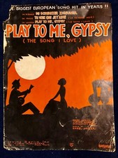 Vintage 1932 Sheet Music 'Play to Me, Gypsy (The Song I Love)' Irving Berlin 