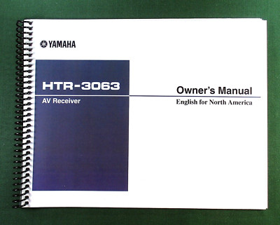 Yamaha HTR-3063 Instruction Manual: Full Color 80 Pages & Protective Covers!
