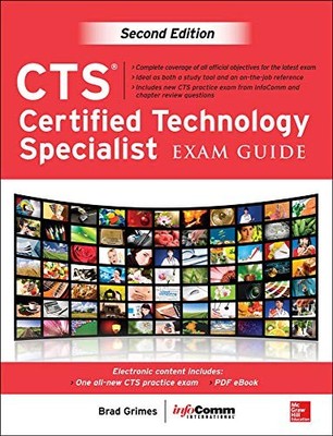 CTS Certified Technology Specialist Exam Guide, Second Edition,B